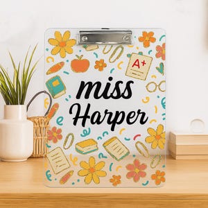 Custom Teacher Name Clipboard, Teacher Appreciation Gift, Back to School Gift, Personalized Teacher Clipboard, Teacher Gifts from Student