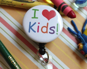 I Love KIDS..... BADGE REEL