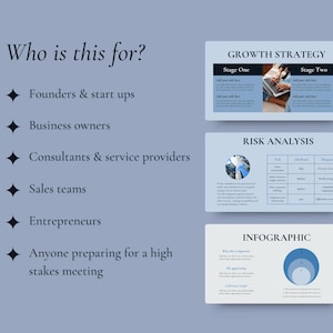 May include: A light blue presentation slide with the text "Who is this for?" and a list of target audiences, including founders, business owners, and entrepreneurs. The slide also includes sections on growth strategy, risk analysis, and infographics.