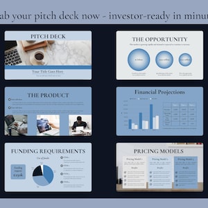 May include: A digital presentation with a blue and white color scheme. The presentation includes slides titled "Pitch Deck", "The Opportunity", "The Product", "Financial Projections", "Funding Requirements", and "Pricing Models". The text "Grab your pitch deck now - investor-ready in minutes" is at the top.