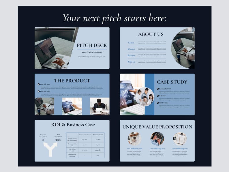 May include: A business presentation template with a dark blue background and light blue sections. The text "Your next pitch starts here" is at the top. Sections include "Pitch Deck", "About Us", "The Product", "Case Study", "ROI & Business Case", and "Unique Value Proposition".