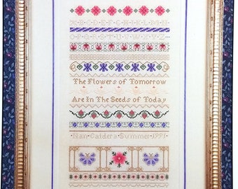 Just Nan Tomorrow's Flowers Cross Stitch Pattern Band Sampler Chart OOP Embroidery Chartpack