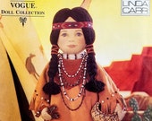 Vintage Native American Doll Pattern Vogue 9371 Linda Carr Doll Collection American Indian 18 Inch Doll