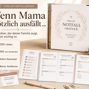 Pode incluir: Um fichário branco intitulado FAMILIEN NOTFALL ORDNER com detalhes dourados nos cantos, acompanhado por várias páginas abertas com seções para contatos, finanças e informações escolares, além de um pequeno cartão NOTFALLKARTE.