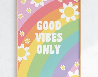 Good Vibes Only Rainbow Daisy Print, Retro Positive Quote Wall Art (Digital Download)