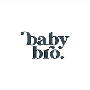 Baby Brother Embroidery Design For Brother Machine Embroidery File Little Brother Sister Gift For Kid Sibling PES EXP DST File Multiple Size