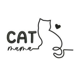 May include: Black embroidered design on a white background. The design features the words "CAT mama" in a bold, rounded font, with a stylized cat silhouette and a small heart. The cat and text are connected by a single line.