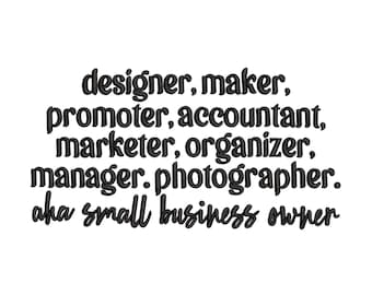 Small Business Owner Embroidery Design: Entrepreneur Gift (Digital Download)