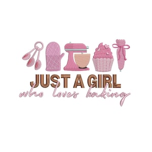 以下が含まれることがあります： ピンクの刺繍デザインで、キッチンツール、カップケーキ、そして「Just a girl who loves baking」というテキストが描かれています。