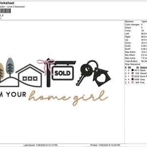 May include: An embroidery design featuring a house, trees, keys, and the words "SOLD" and "I'M YOUR home girl." The design includes a pink bow and is in black, gold, and blue colors.