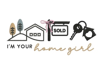 Real Estate Agent Embroidery Designs: Home Girl Real Estate Embroidery Machine File Mortgage Broker Embroidery Design (PES DST EXP+) Digital