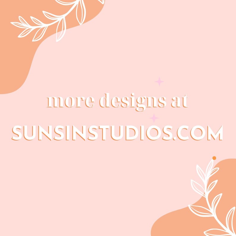 Puede incluir: Fondo melocot&oacute;n con el texto "more designs at SUNSINSTUDIOS.COM" en blanco. El dise&ntilde;o incluye elementos florales blancos y formas melocot&oacute;n en las esquinas.