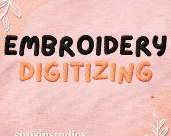 Custom Embroidery Digitizing (Digitization Only)