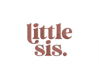 Kleine Schwester Stickmuster: Kleinere Schwester Maschinenstickdatei Geschwister Outfit Stickdatei (Digitaler Download)