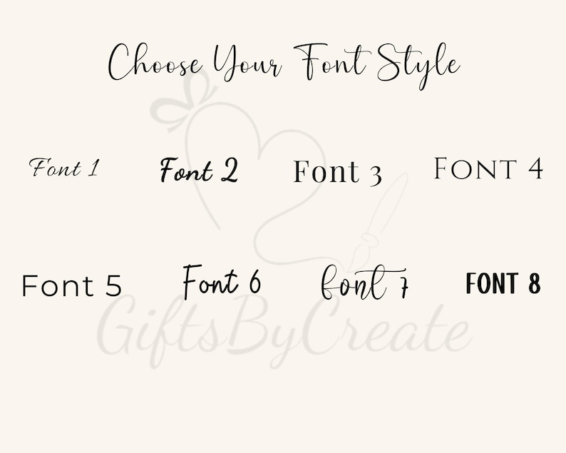 Puede incluir: Imagen que muestra estilos de fuente. El texto "Choose Your Font Style" est&aacute; en la parte superior. Se muestran ocho opciones de fuente, etiquetadas como Fuente 1 a Fuente 8, con la Fuente 8 en negrita. La marca de agua "Gifts By Create" est&aacute; en la parte inferior.