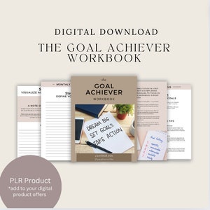 May include: A digital download workbook titled "The Goal Achiever Workbook" with a light brown background. The cover features a white sheet of paper with the text "Dream Big Set Goals Take Action" written on it. A pen is lying on the paper and a potted plant is in the background. The text "a workbook from DataSer.com" is at the bottom of the page.