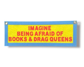 Books and Drag Queens Banner – Pro-Literacy & Pride Decor