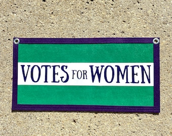 Votes for Women vintage inspired banner - handmade felt banner