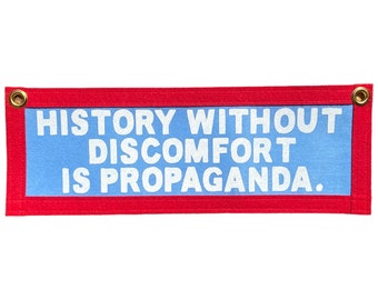 History vs Propaganda Banner - Protest -