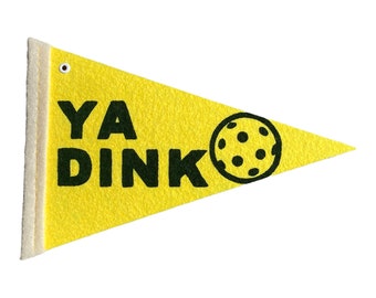 Pickleball Pennant | Ya Dink | gift