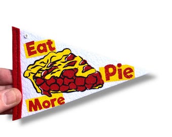 Eat More Pie Felt Pennant / Handmade Pint-Sized Pennant / Funny Food Gift / Pie Lover Gift / Kitchen Decor