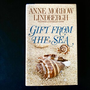 Gift From the Sea by Anne Morrow Lindbergh (20th Anniversary Edition HC)
