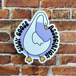 Silly Goose Association Sticker