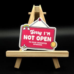 I’m Not Open Sticker