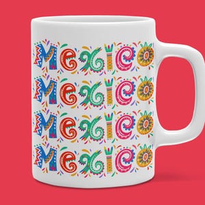 Colorful Mexico Mug - Mexican Culture Gift, Visit Mexico Souvenir, Perfect for Mexico Lovers, Unique Mexican Art Design, Boho Kitchen Decor