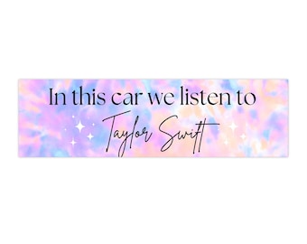 Swifties Bumper Sticker | In This Car Vinyl Decal