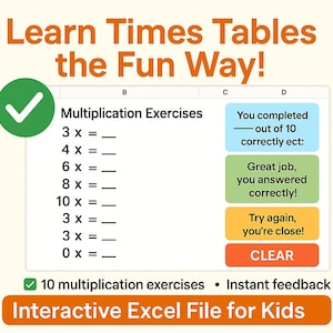 Può includere: Grafica educativa con il testo "Learn Times Tables the Fun Way!". Presenta esercizi di moltiplicazione in formato foglio di calcolo. Include messaggi di feedback e il testo "Interactive Excel File for Kids."