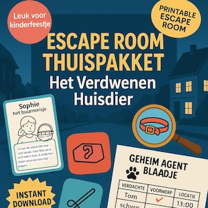 Op de afbeelding: Promotieafbeelding voor een printbaar escaperoomspel. Het ontwerp bevat de tekst "ESCAPE ROOM THUISPAKKET Het Verdwenen Huisdier" in het geel, met extra tekst in het Nederlands. Bevat illustraties van een vergrootglas, een halsband en andere spelelementen.