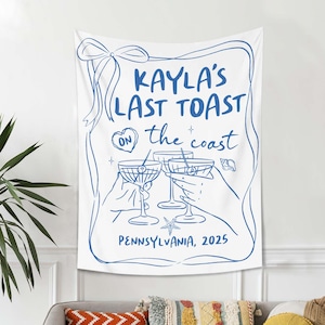 Last Toast On The Coast Bachelorette Party Decor Tapestry, Custom Beach Coastal Bachelorette Banner Party, Beach Bachelorette Backdrop Gift
