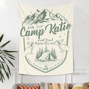 Custom Camp Bachelorette Tapestry Camping Bachelorette Banner Decor Outdoor Mountain Girls Weekend Backdrop Lake Themed Camp Birthday Party