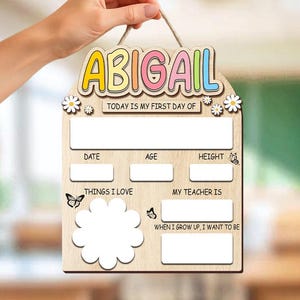 Custom First Day Of School Sign, Last Day of School Sign, Custom Name Sign, Preschool Back To School Dry Erase Sign, 1st Day of School Board