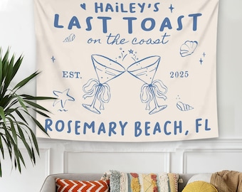 Custom Bachelorette Party Tapestry,Beach Bachelorette Photo Backdrop,Bachelorette Banner,Coastal Bachelorette Party Decor,Toast on the Coast