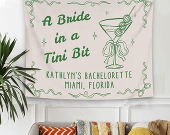 A Bride in a Tini Bit Bachelorette Party Banner, Girls Weekend Photo Backdrop, Martini Tapestry, Martini Themed Beach Bachelorette Backdrop