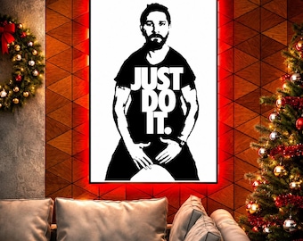 Shia Labeouf Just Do It Poster, Motivational Meme Wall Art