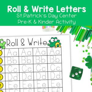 Preschool St. Patrick's Day Activity Roll and Write Alphabet Handwriting: March Pre-K or Kindergarten Center