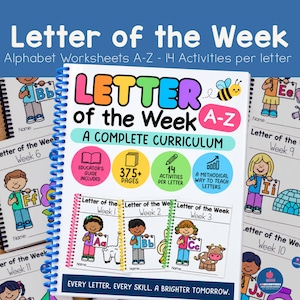 May include: A spiral-bound educational curriculum book titled Letter of the Week A-Z. The white cover features colourful text, a bee graphic, and icons indicating 375+ pages and 14 activities per letter. Surrounding pages show children holding letter signs.