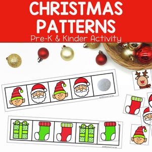 Puede incluir: Una actividad educativa con temática navideña con el texto "CHRISTMAS PATTERNS" y "Pre-K & Kinder Activity". La imagen presenta adornos rojos y dorados, junto con tarjetas de patrones con ilustraciones de Papá Noel, elfo y caja de regalo.