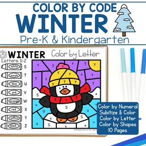 May include: A winter-themed color-by-code activity for Pre-K and Kindergarten students. The image features a color-by-letter worksheet with a penguin design, a clipboard, and three colored markers. The text includes "Color by Letter" and "10 Pages".