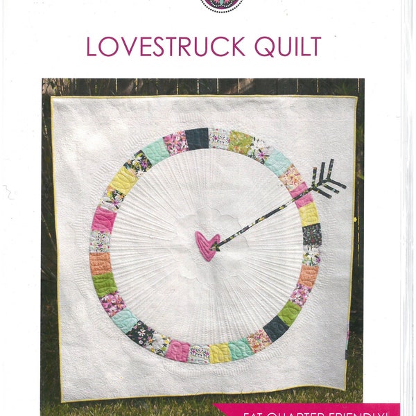 Lovestruck Quilt Pattern -Scholsser Designs