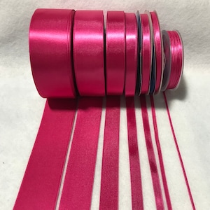 Fuchsia Pink Double Sided Satin Ribbon - Made in France (7 Widths to choose from)