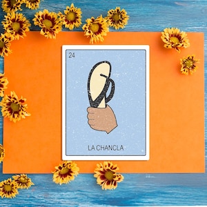Funny La Chancla Loteria Sticker/ Funny Mexican Stickers/ Decal for Laptop, Water Bottles, and Phone Cases