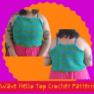 Wave Hello Top | Crochet Top PDF Pattern | Wavy Faux Halterneck Crochet Pattern | Suitable for ALL sizes
