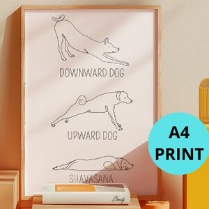 Funny Yoga Dog A4 Printed Poster, Hand-Drawn Wall Art Upward, Downward Pose, Shavasana, Line Drawing, Dog Mom Home Decor, Fine Art Print