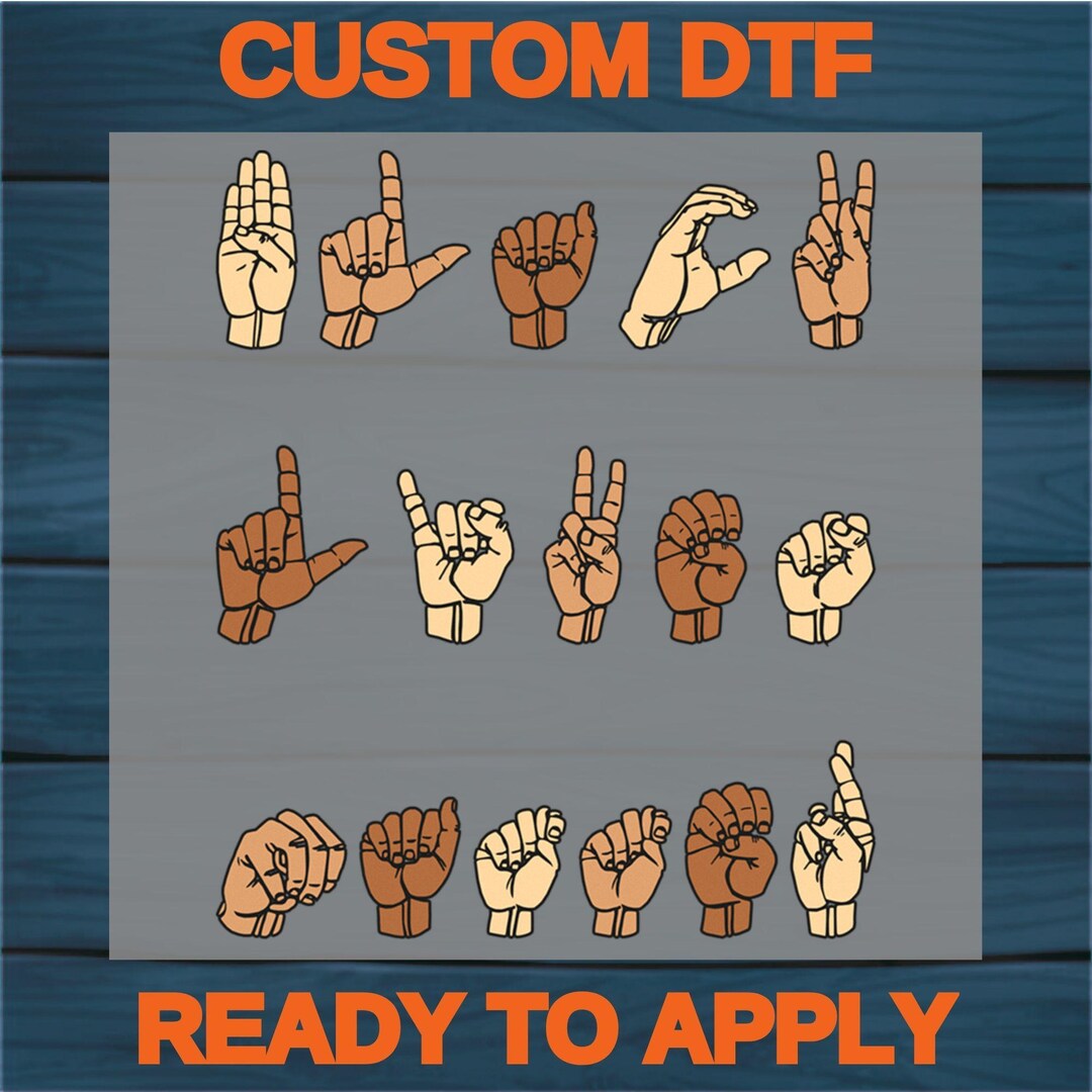 ASL 'I Love You' Hands Sign DTF Transfer - American Sign Language ...