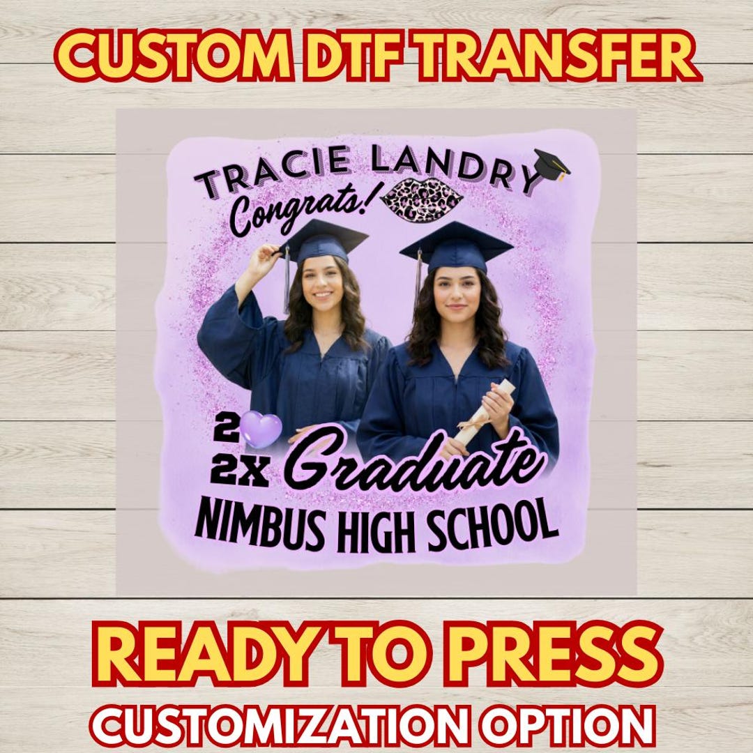Custom 2x Graduate DTF Transfer, Personalized High School Graduation ...