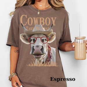 Comfort Color® Western Shirt, Western Graphic Tee, Cowgirl Shirt , Funny Cow Shirt, Ranch Girl Tee, Cowboy Graphic Shirt, Rodeo Tee